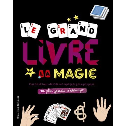 Le Grand Livre De La Magie