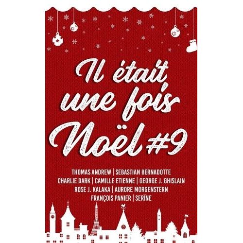 Il Était Une Fois Noël #9