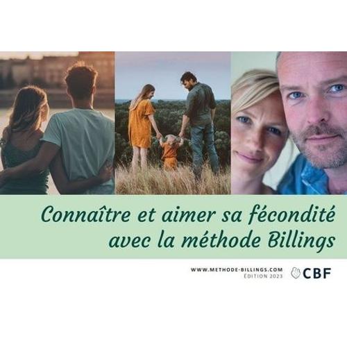 Connaître Et Aimer Sa Fécondité Avec La Méthode Billings