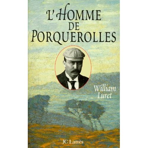 L'homme De Porquerolles