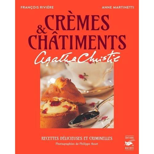 Crèmes & Châtiments - Les Recettes D'agatha Christie