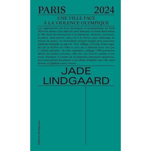 Paris 2024 - Une Ville Face À La Violence Olympique