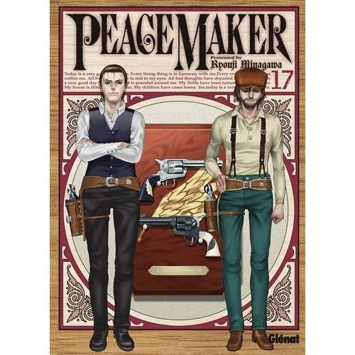 Peace Maker - Tome 17