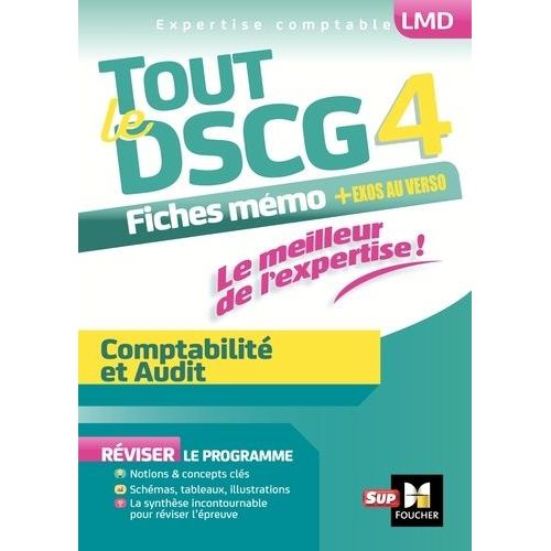Tout Le Dscg 4 Comptabilité Et Audit - Mémos