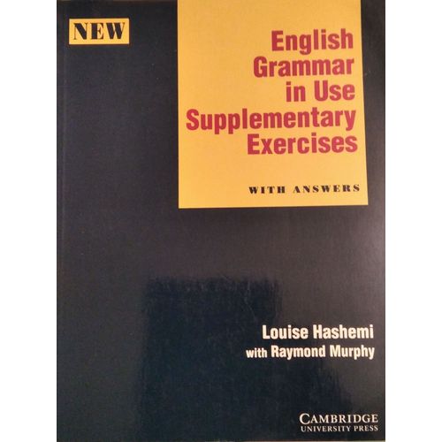English Grammar In Use Supplementary Exercices With Answers