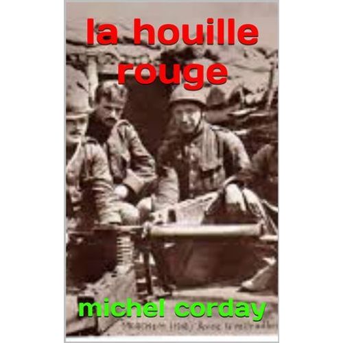 La Houille Rouge