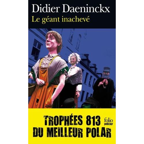 Le Géant Inachevé