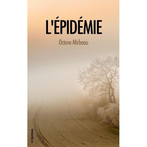 L'épidémie