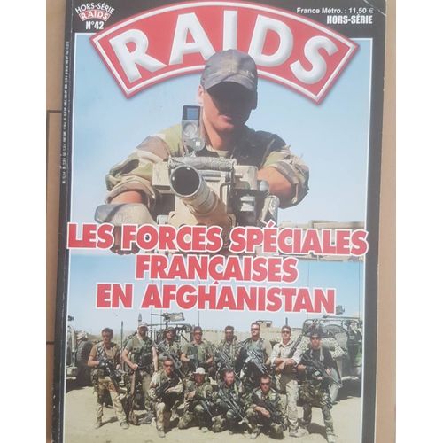 Raids Hors Série N°42 Les Fs En Afghanistan