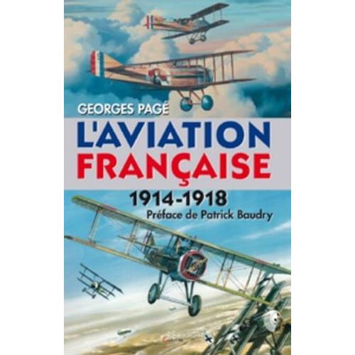 L'aviation Française 1914-1918