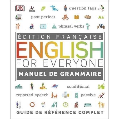 Manuel De Grammaire English For Everyone - Guide De Référence Complet