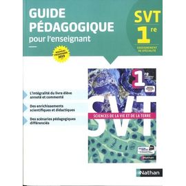 Svt 1re Enseignement De Spécialité - Guide Pédagogique Pour L'enseignant