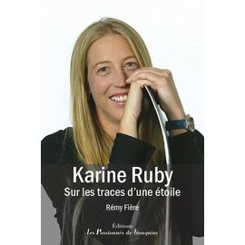 Karine Ruby, Sur Les Traces D'une Étoile