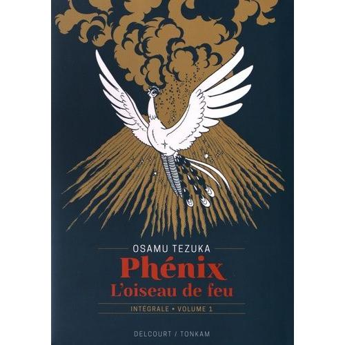 Phénix - L'oiseau De Feu - Edition Prestige - Tome 1
