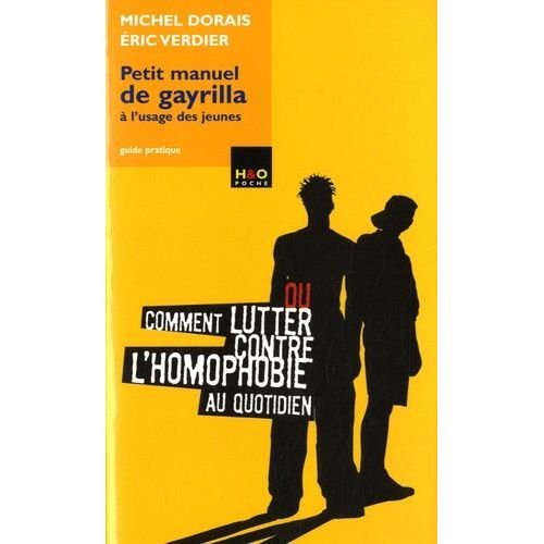 Petit Manuel De Gayrilla À L'usage Des Jeunes - Guide Pratique
