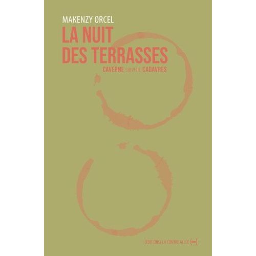 La Nuit Des Terrasses & Caverne - Suivi De Cadavres