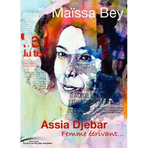 Assia Djebar - Femme Écrivant