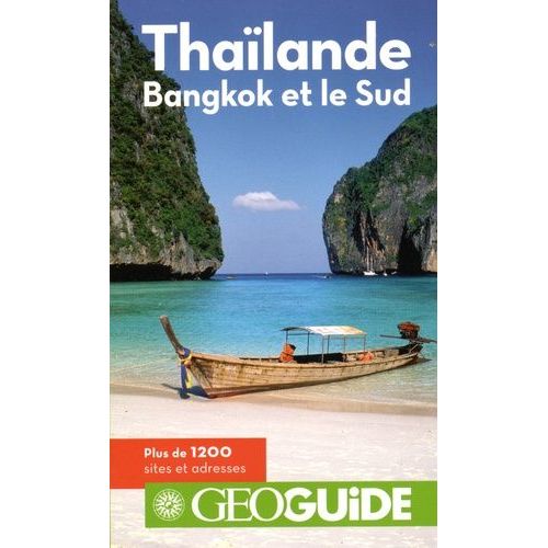 Thaïlande Bangkok Et Le Sud