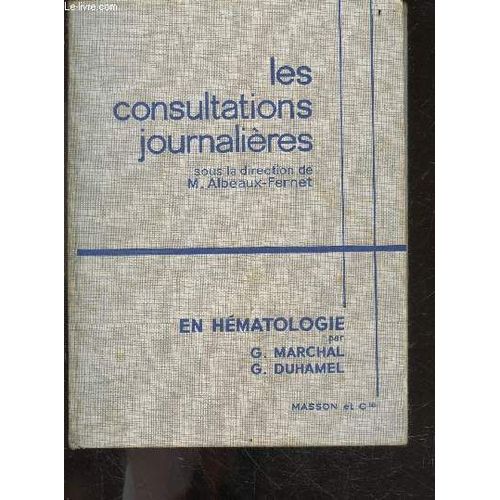 Les Consultations Journalieres En Hematologie