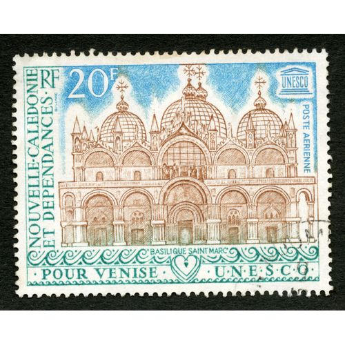 Timbre Oblitéré Nouvelle Calédonie Et Dépendances, Basilique Maint Marc, Pour Venise, Unesco, 20 F, Poste Aérienne