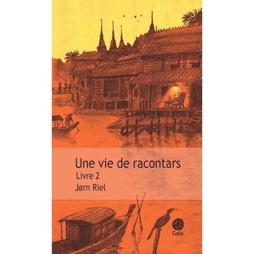 Une Vie De Racontars - Livre 2