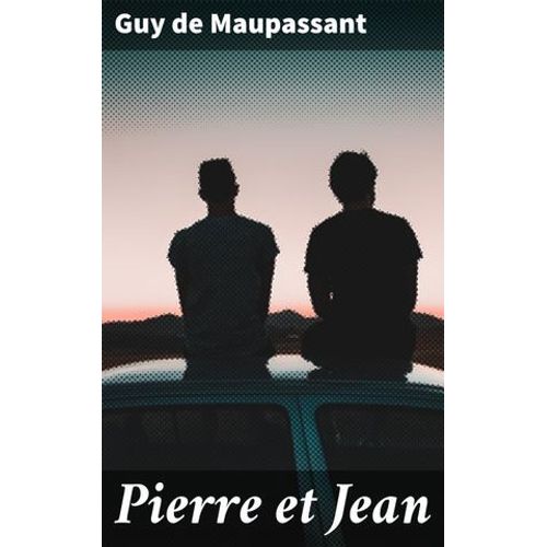 Pierre Et Jean