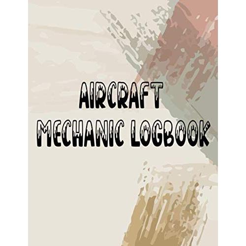 Aircraft Mechanic Logbook: Amt Technician Log Book For Airplane And Helicopter Repairs And Maintenance | Black Leather Print Design