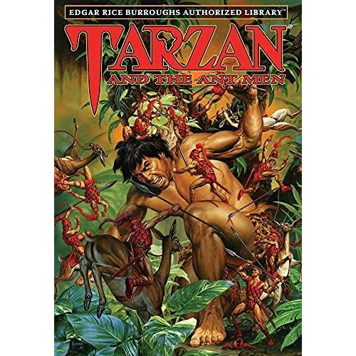 Tarzan And The Ant Men: Edgar Rice Burroughs Authorized Library