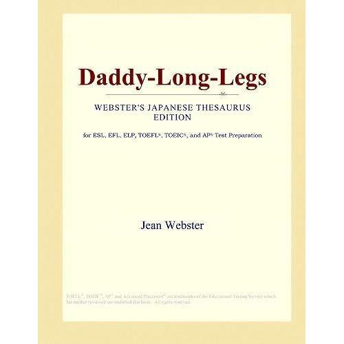 Daddy-Long-Legs (Webster's Japanese Thesaurus Edition)