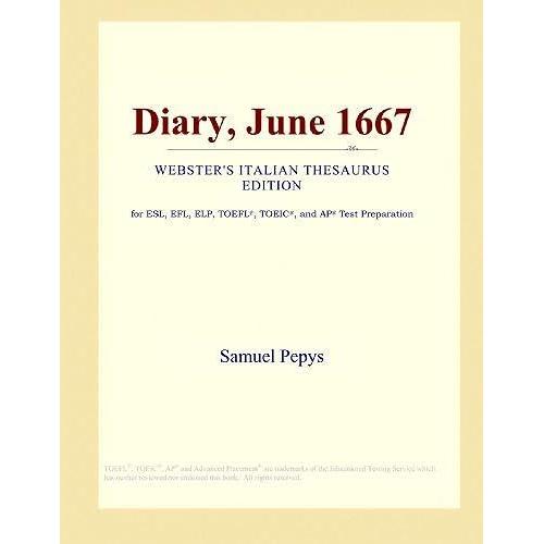 Diary, June 1667 (Webster's Italian Thesaurus Edition)