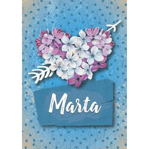 Marta: Cuaderno De Notas A5 | Nombre Personalizado Marta | Regalo De Cumpleaños Para La Esposa, Mamá, Hermana, Hija .. | Diseño: Lilas Corazon | 120 Páginas Rayadas, Formato A5 (14.8 X 21 Cm)