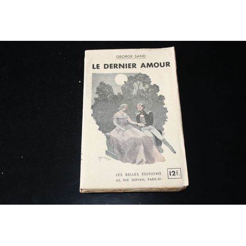 Le Dernier Amour - George Sand - Livre Ancien Début 1900 -