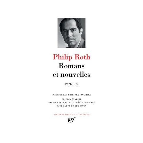 Romans Et Nouvelles (1959-1977)