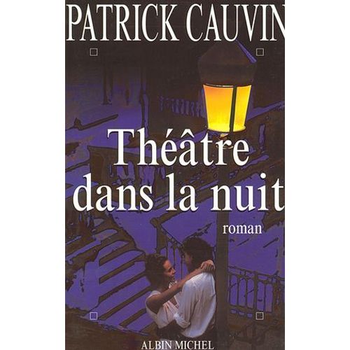 Théâtre Dans La Nuit