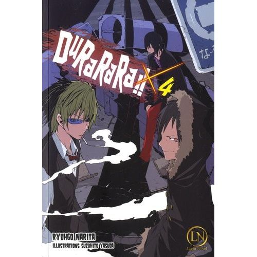 Durarara - Light Novel - Tome 4