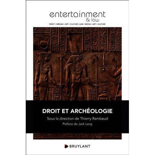 Droit Et Archéologie