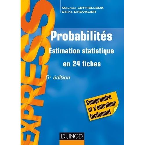Probabilités - Estimation Statistique En 24 Fiches