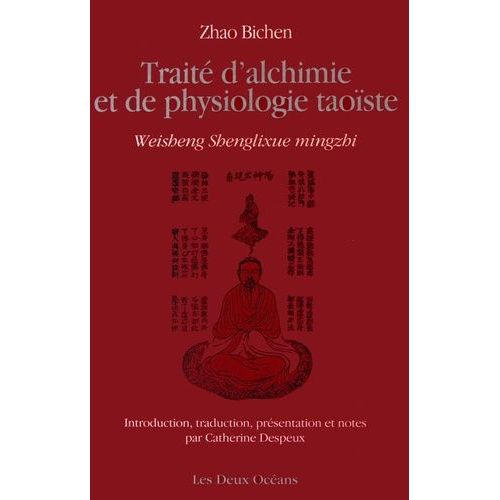 Traité D'alchimie Et De Physiologie Taoïste