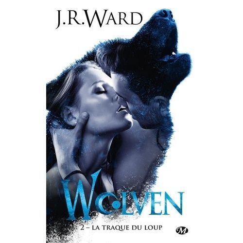 Wolven - Tome 2 - La Traque Du Loup