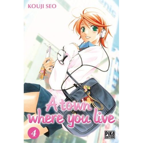 A Town Where You Live - Tome 4