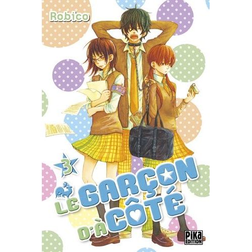 Garçon D'à Coté (Le) - Tome 3