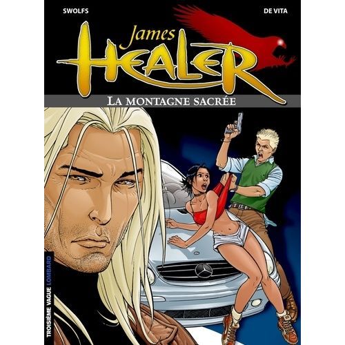 James Healer - Tome 3 - La Montagne Sacrée