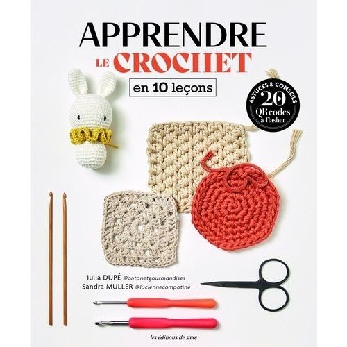 Apprendre Le Crochet En 10 Leçons