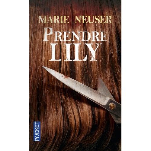 Prendre Femme - Tome 1 - Prendre Lily
