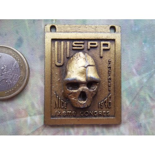 Rare ! Insigne Nice 2016 Union Internationale Sciences Préhistoriques Et Protohistoriques