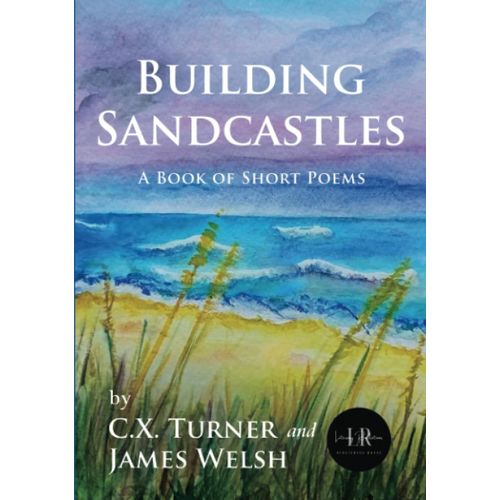 Building Sandcastles: A Book Of Short Poems
