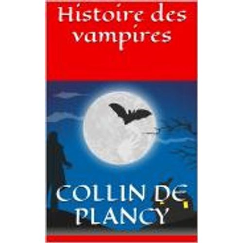 Histoire Des Vampires