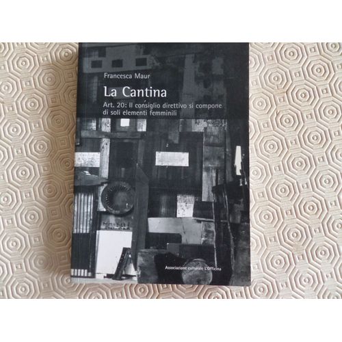 La Cantina // Francesca Maur