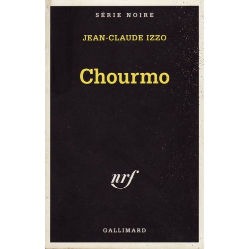 Chourmo - Jean-Claude Izzo