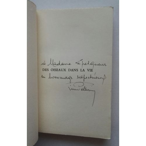 Pierre Pellerin Des Oiseaux Dans La Vie Avec Un Envoi Autographe Signé 1962 Editions Wesmael-Charlier
